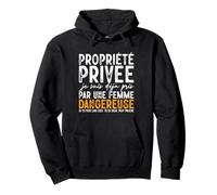 Je suis Déjà Pris par Une Femme Dangereuse Drôle Sweat à Capuche