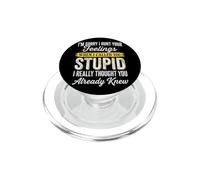 Je suis désolée de t'avoir blessé, Stupide PopSockets PopGrip pour MagSafe