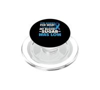Je suis désolée pour ce Que J'Ai Dit Alors Que Mon taux de Sucre dans Le Sang était Bas. DT1 PopSockets PopGrip pour MagSafe