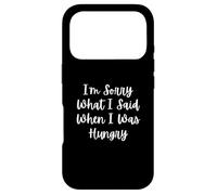 Je suis désolée pour ce Que J'Ai Dit Quand J'avais Faim Coque pour iPhone 17 Pro