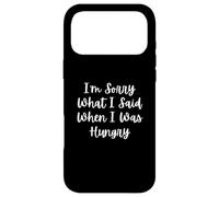 Je suis désolée pour ce Que J'Ai Dit Quand J'avais Faim Coque pour iPhone 17 Pro Max