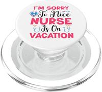 Je suis désolée qu'une Gentille infirmière Soit en Vacances PopSockets PopGrip pour MagSafe