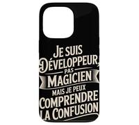 Je Suis Développeur Pas Magicien Comprendre Coque pour iPhone 13 Pro