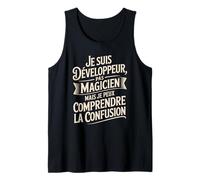 Je Suis Développeur Pas Magicien Comprendre Débardeur