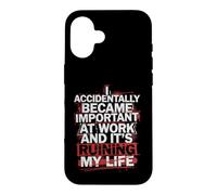 Je suis devenu Important par Accident au Travail, ruinant ma Vie de façon Amusante Coque pour iPhone 16