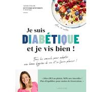 Je suis diabétique et je vis bien !