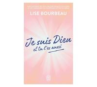 Je Suis Dieu Et Tu L'es Aussi