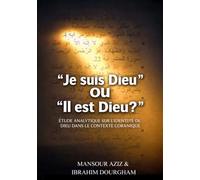 "Je suis Dieu" ou "Il est Dieu?"