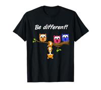 Je suis différent - restez différent ! - Slogan Funny Birds T-Shirt