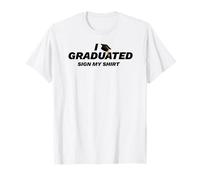 Je suis diplômé de Signer ma Chemise T-Shirt