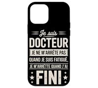 Je suis Docteur Je Ne M'arrête Pas Coque pour iPhone 12 Mini