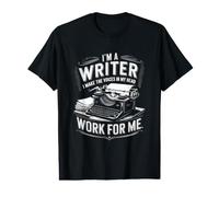 Je suis écrivain, Je Fais en sorte Que Les Voix de ma tête travaillent pour Moi T-Shirt Graphique avec Valeur