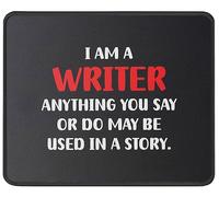 Je suis Écrivain. Tout Peut Être Utilisé dans Une Histoire. Tapis De Souris Gaming Petit Mouse Pad Portable Mousepad pour Travail Bureau Maison 25X30Cm