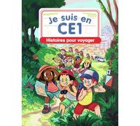 Je suis en CE1 - Histoires pour voyager Magdalena (Auteur), Emmanuel Ristord (Illustration)