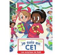 Je suis en CE1 - Les surprises de Noël
