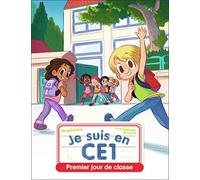 Je suis en CE1 - Premier jour de classe