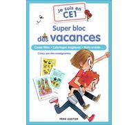 Je Suis En Ce1 - Super Bloc Des Vacances