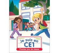 Je suis en CE1 - Premier jour de classe