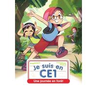 Je suis en CE1 - Une journée en forêt