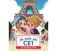 Je suis en CE1 - Voyage à Paris