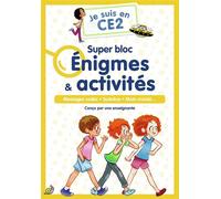 Super Bloc Énigmes & Activités Ce2 - Messages Codés, Sudokus, Mots Croisés