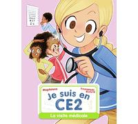 Je suis en CE2 - La visite médicale