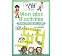 Je suis en CE2 - Mon bloc d'activités Magdalena (Auteur), Bénédicte Carboneill (Auteur), Zelda Zonk (Illustration), Emmanuel Ristord (Illustration)