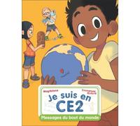Je Suis En Ce2 - Tome 12 - Messages Du Bout Du Monde