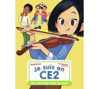 Je suis en CE2 - Un mercredi bien occupé