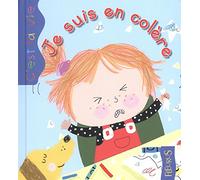Je suis en colère