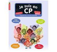 Je Suis En Cp - Apprendre À Vivre Ensemble