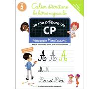 Je suis en CP - Cahier d'écriture : les lettres majuscules Pédagogie Montessori / Mieux apprendre grâce aux neurosciences-Pages effaçables - Collectif - Flammarion Jeunesse Pere Castor - broché - Scol