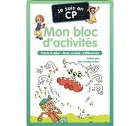 Je suis en CP - Je suis en CP - Mon bloc d'activités Magdalena (Auteur), Bénédicte Carboneill (Auteur), Christine Ponchon (Illustration), Emmanuel Ristord (Illustration)