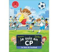 Je suis en CP - Le doc du football: Niveau 3