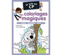 Mes Coloriages Magiques - Je Suis En Cp