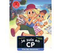 Je suis en CP - Niveau 3 - Vive les vacances !