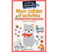 Je Suis En Maternelle Chez Les Grands - Mon Cahier D'activités