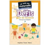 Je Suis En Maternelle Chez Les Petits Ps - Petits Défis Pour Les Vacances