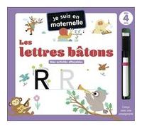 Je suis en maternelle - Les lettres bâtons Caroline Dall'Ava (Auteur), Caroline Dall'Ava (Illustration)