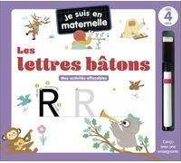 Je suis en maternelle - Les lettres bâtons: Mes activités effaçables