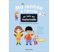 Je suis en maternelle - Ma rentrée à l'école Astrid Chef D'Hotel (Auteur), Gaël Le Neillon (Illustration)
