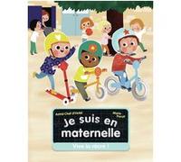 Je suis en maternelle - Vive la récré ! Astrid Chef D'Hotel (Auteur), Marie Paruit (Illustration)