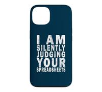 Je suis en Train de Juger silencieusement Vos Feuilles de calcul, Un Comptable Amusant Coque pour iPhone 13