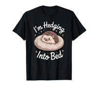 Je suis en Train de me faufiler dans Mon lit Un hérisson endormi drôle pour Tout-Petit T-Shirt
