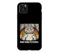 Je suis en Train d'évaluer Vos résultats en Attendant de Vous informer, Chat Coque pour iPhone 11 Pro Max