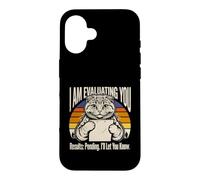Je suis en Train d'évaluer Vos résultats en Attendant de Vous informer, Chat Coque pour iPhone 16