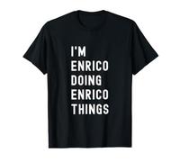 Je suis Enrico Qui Fait des Choses à Enrico T-Shirt Graphique avec Valeur