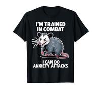 Je suis entraîné à Combattre Les Crises d'anxiété Opossum T-Shirt