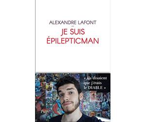 Je suis Epilepticman: Ils disaient que j'étais le diable