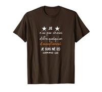 Je suis Exceptionnel T-Shirt, Homme, Marron, S